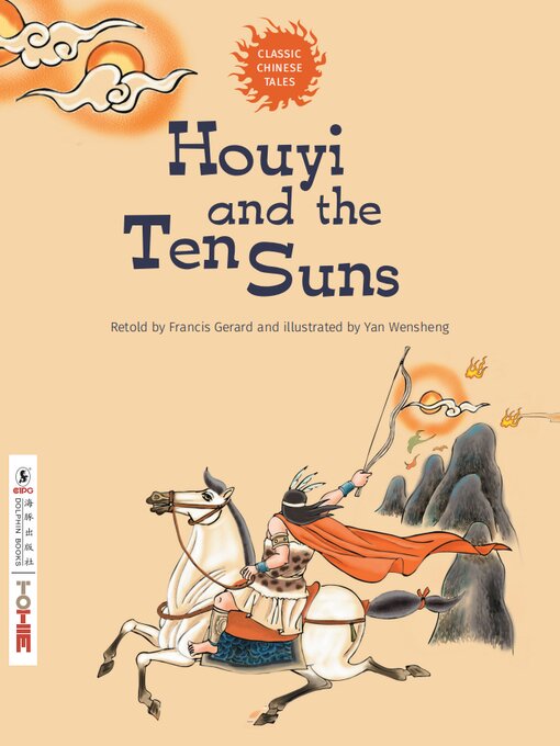 Francis Gerard创作的Houyi and the Ten Suns (后羿射日)作品的详细信息 - 可供借阅